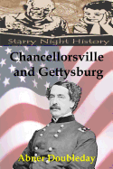 Chancellorsville and Gettysburg