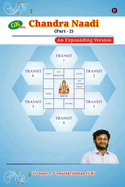 Chandra Naadi Part 2: An Expounding Version