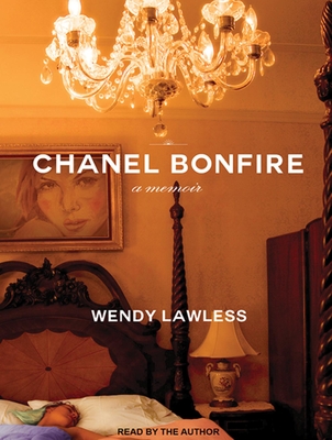 Chanel Bonfire - Lawless, Wendy (Narrator)