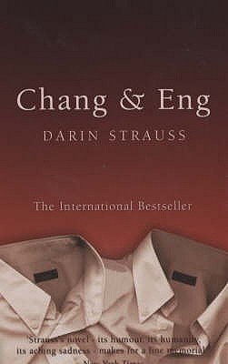 Chang and Eng - Strauss, Darin