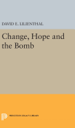 Change, Hope and the Bomb