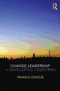 Change Leadership in Developing Countries