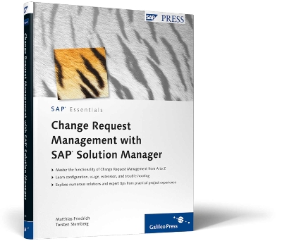 Change Request Management with SAP Solution Manager: SAP Essentials #59 - Friedrich, Matthias, and Sternberg, Torsten