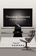 Changing Channels