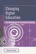 Changing Higher Education: The Development of Learning and Teaching