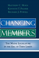 Changing Members: The Maine Legislature in the Era of Term Limits