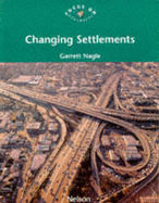 Changing settlements