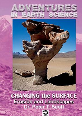 Changing the Surface: Erosion and Landscapes - 