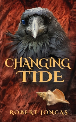 Changing Tide - Joncas, Robert