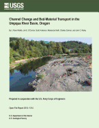 Channel Change and Bed-Material Transport in the Umpqua River Basin, Oregon - U S Department of the Interior