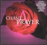 Chant a Prayer - Various Artists