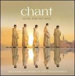 Chant: Music for the Soul - Cistercian Monks of Stift Heiligenkreuz