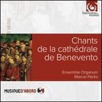 Chants de la Cathdrale de Benevento