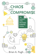 Chaos and Compromise: The Evolution of the Mississippi Budgeting Process