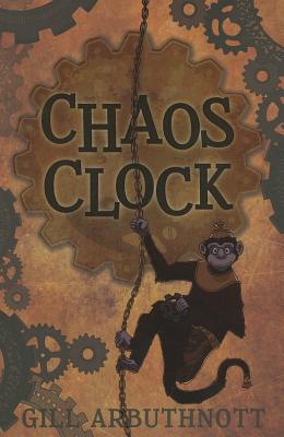 Chaos Clock - Arbuthnott, Gill