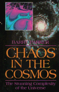 Chaos in the Cosmos: The Stunning Complexity of the Universe