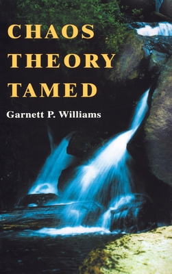 Chaos Theory Tamed - Williams, Garnett