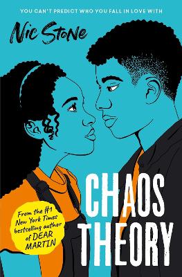 Chaos Theory: The brand-new novel from the bestselling author of Dear Martin - Stone, Nic