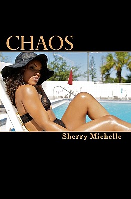 Chaos - Michelle, Sherry