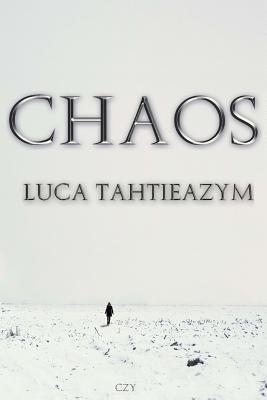 Chaos - Tahtieazym, Luca