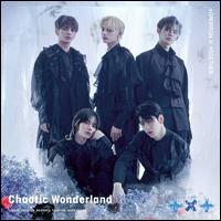 Chaotic Wonderland [09-11-2021] - Tomorrow x Together