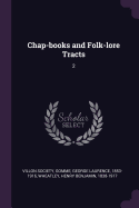 Chap-Books and Folk-Lore Tracts: 2