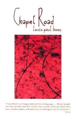 Chapel Road - Boon, Louis Paul, and Dixon, Adrienne (Translated by)