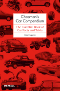 Chapman's Car Compendium: The Essential Book of Car Facts and Trivia