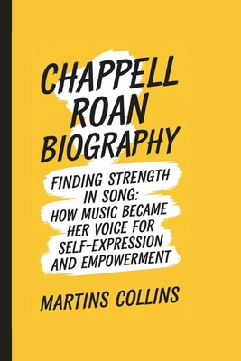 Chappell Roan Biography: Finding Strength in Song - How Music Became Her Voice for Self-Expression and Empowerment - Collins, Martins