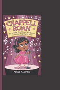 Chappell Roan: The Amazing True Story Of A Superstar - An Inspiring Biography For Kids