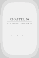 Chapter 30: 30 Life Principles I Learned in My 20s