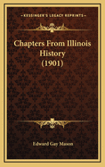 Chapters from Illinois History (1901)