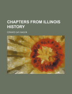 Chapters from Illinois History;