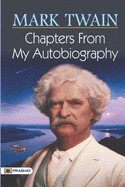 Chapters from My Autobiography