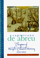 Chapters of Brazil's Colonial History, 1500-1800