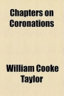 Chapters on Coronations