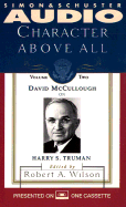Character Above All Volume 2: David McCullough on
