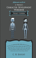 Character Development Workbook: Pocket Edition: Characters on the Go