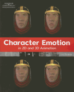 Character Emotion in 2D and 3D Animation