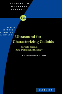 Characterization of Liquids, Nano- And Microparticulates, and Porous Bodies Using Ultrasound: Volume 24