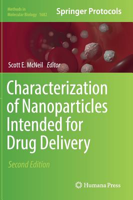 Characterization of Nanoparticles Intended for Drug Delivery - McNeil, Scott E (Editor)