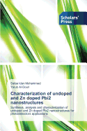 Characterization of Undoped and Zn Doped Pbi2 Nanostructures