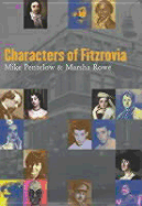 Characters of Fitzrovia - Rowe, Marsha, and Pentelow, Mike