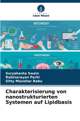 Charakterisierung von nanostrukturierten Systemen auf Lipidbasis - Swain, Suryakanta, and Parhi, Rabinarayan, and Babu, Sitty Manohar