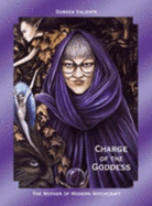 Charge of the Goddess: The Mother of Modern Witchcraft