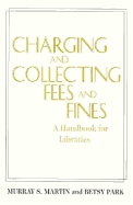 Charging and Collecting Fees