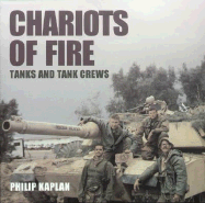Chariots of Fire: Tanks and Tank Crews