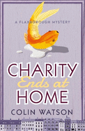 Charity Ends at Home
