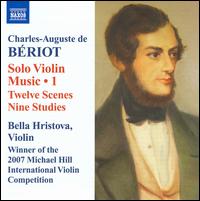 Charles-Auguste de Briot: Solo Violin Music, Vol. 1 - Bella Hristova (violin)