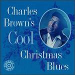 Charles Brown's Cool Christmas Blues - Charles Brown